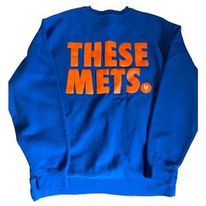“These Mets” sweatshirt